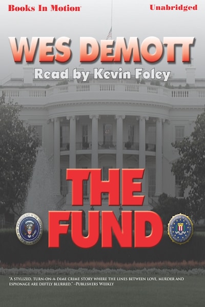 Fund, The – omslag til lydbogen af Wes Demott