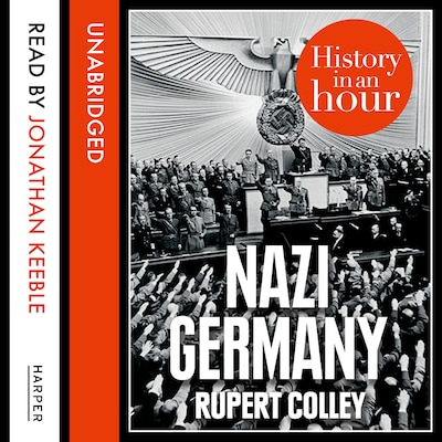 Nazi Germany: History in an Hour