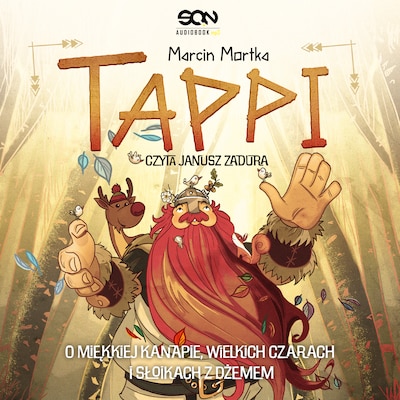 Tappi. O miękkiej kanapie, wielkich czarach i słoikach z dżemem – okładka audiobooka, autor Marcin Mortka
