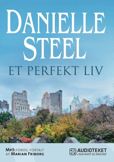Et perfekt liv – omslag til lydbogen af Danielle Steel
