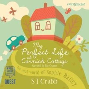 My Perfect Life at Cornish Cottage – okładka audiobooka, autor S.J. Crabb