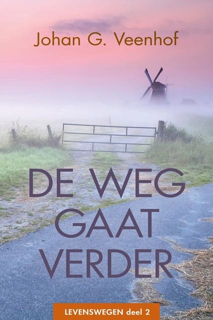 De weg gaat verder – omslag van het luisterboek van Johan G Veenhof