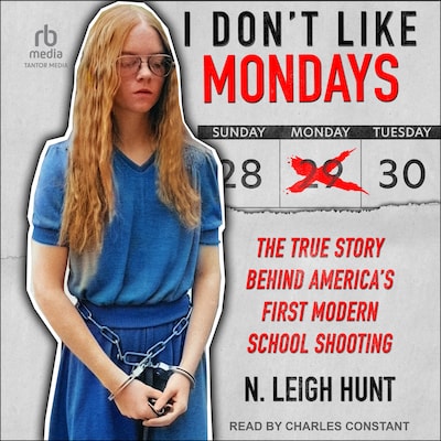 I Don't Like Mondays – omslag til lydbogen af N. Leigh Hunt