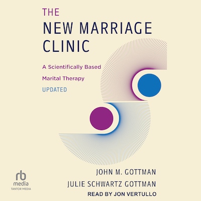 The New Marriage Clinic – omslag til lydbogen af John M. Gottman, Julie Schwartz Gottman