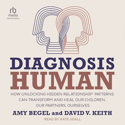 Diagnosis Human – omslag til lydbogen af Amy Begel, David V. Keith