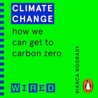Climate Change (WIRED guides) – omslag til lydbogen af WIRED, Bianca Nogrady
