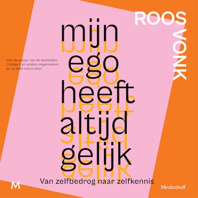 Mijn ego heeft altijd gelijk