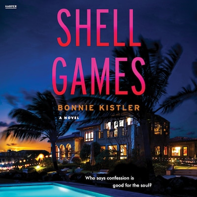 Shell Games – omslag til lydbogen af Bonnie Kistler