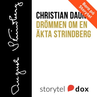 Drömmen om en äkta Strindberg