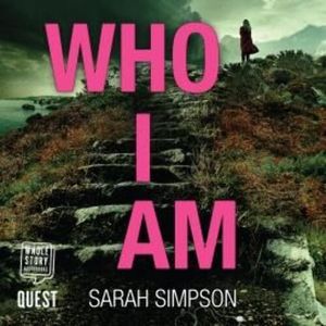 Who I Am – okładka audiobooka, autor Sarah Simpson
