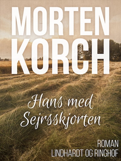 Hans med sejrsskjorten – omslag til lydbogen af Morten Korch