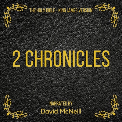The Holy Bible - 2 Chronicles