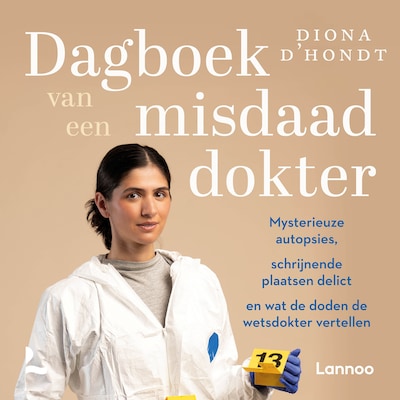 Dagboek van een misdaaddokter – omslag van het luisterboek van Diona D'Hondt