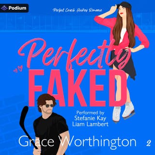 Perfectly Faked: Perfect Crush Hockey Romance, Book 2 – omslag till ljudboken av Grace Worthington