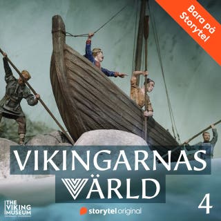 Vikingarnas värld - Vikingatåg i Österled