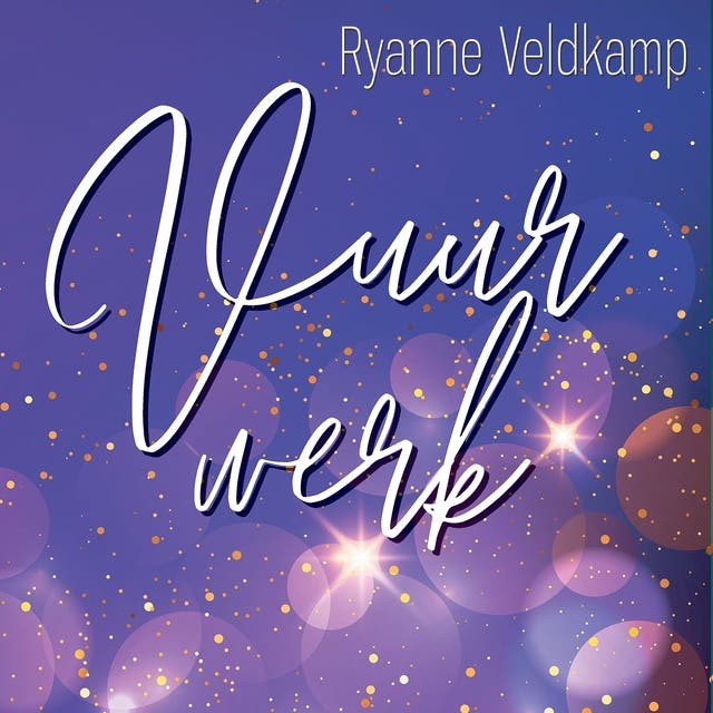 Vuurwerk – omslag van het luisterboek van Ryanne Veldkamp
