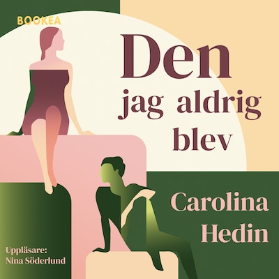 Den jag aldrig blev – omslag till ljudboken av Carolina Hedin
