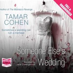 Someone Else's Wedding – okładka audiobooka, autor Tamar Cohen