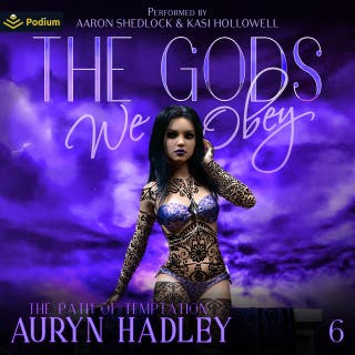 The Gods We Obey: The Path of Temptation, Book 6 – omslag till ljudboken av Auryn Hadley