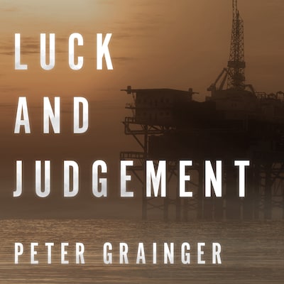Luck and Judgement – omslag til lydbogen af Peter Grainger
