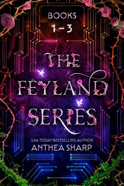 Feyland: Books 1-3: A Faerie/Gamer Series – omslag til lydbogen af Anthea Sharp