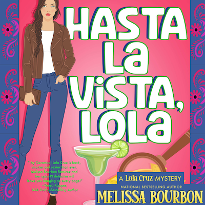 Hasta La Vista, Lola