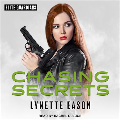 Chasing Secrets – omslag til lydbogen af Lynette Eason