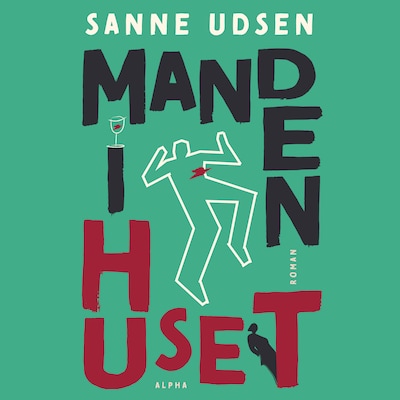 Manden i huset – omslag til lydbogen af Sanne Udsen