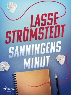 Sanningens minut – omslag till ljudboken av Lasse Strömstedt