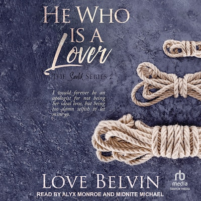 He Who Is a Lover – omslag til lydbogen af Love Belvin