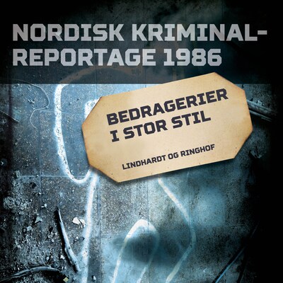 Bedragerier i stor stil – omslag til lydbogen af diverse
