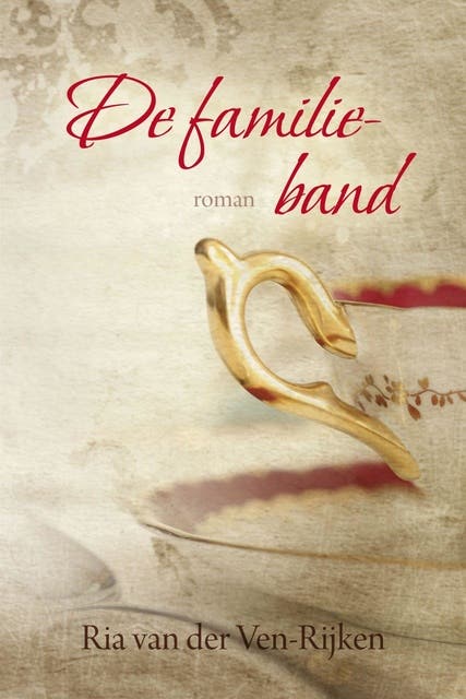 De familieband – omslag van het luisterboek van Ria van der Ven - Rijken