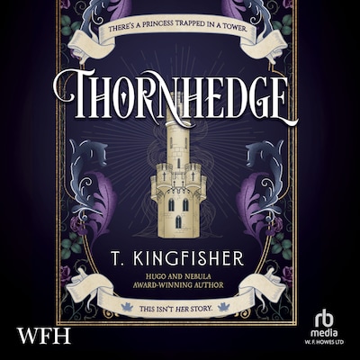 Thornhedge – omslag til lydbogen af T. Kingfisher