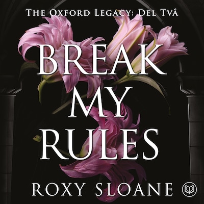 Break My Rules (svensk utgåva)