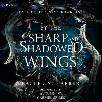 By the Sharp and Shadowed Wings – omslag til lydbogen af Rachel N. Harker