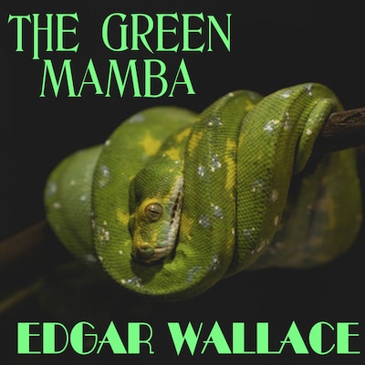 The Green Mamba – omslag til lydbogen af Edgar Wallace