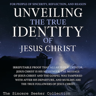 Unveiling The True Identity of Jesus Christ
