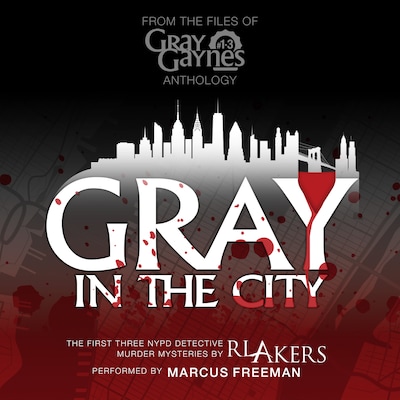 Gray in the City (#1-3) – omslag til lydbogen af R.L. Akers