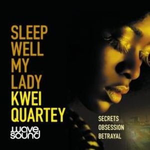 Sleep Well, My Lady – okładka audiobooka, autor Kwei Quartey