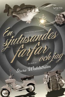 En sjutusandes farfar och jag – omslag till ljudboken av Sture Wahlström