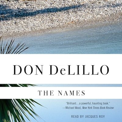The Names – omslag til lydbogen af Don DeLillo