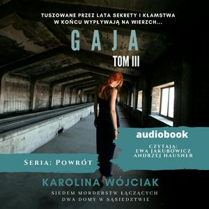 Gaja – okładka audiobooka, autor Karolina Wójciak