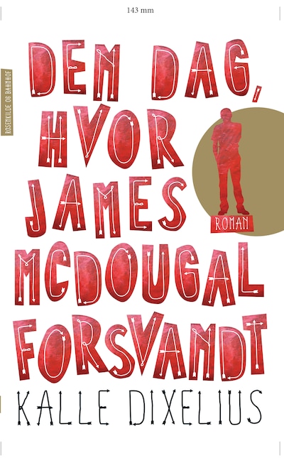 Den dag, hvor James McDougal forsvandt – omslag til lydbogen af Kalle Dixelius