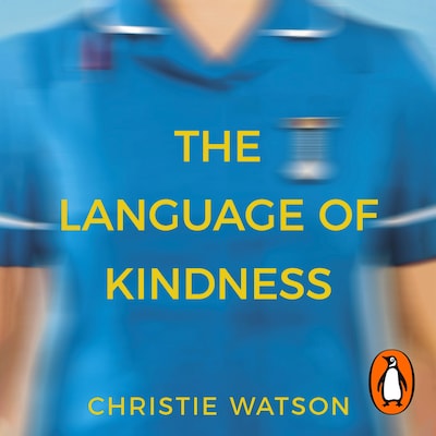 The Language of Kindness – omslag til lydbogen af Christie Watson