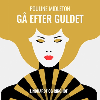Gå efter guldet – omslag til lydbogen af Fiction Works Aps