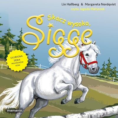 Sigge. Tom 9. Skacz wysoko, Sigge – okładka audiobooka, autor Lin Hallberg