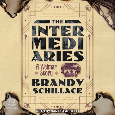 The Intermediaries – omslag til lydbogen af Brandy Schillace
