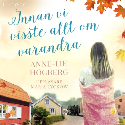 Innan vi visste allt om varandra