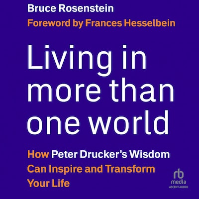 Living in More Than One World – omslag til lydbogen af Bruce Rosenstein