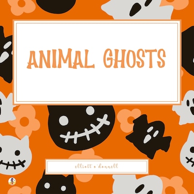 Animal Ghosts